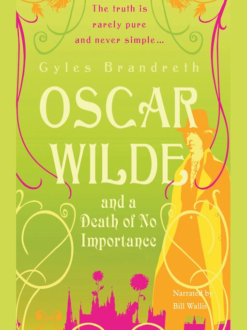 Title details for Oscar Wilde and a Death of No Importance by Gyles Brandreth - Available